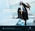 Arabisch lernen mit The Grooves. Grooves Basic (A1). 2010. digital publishing. 16,90€